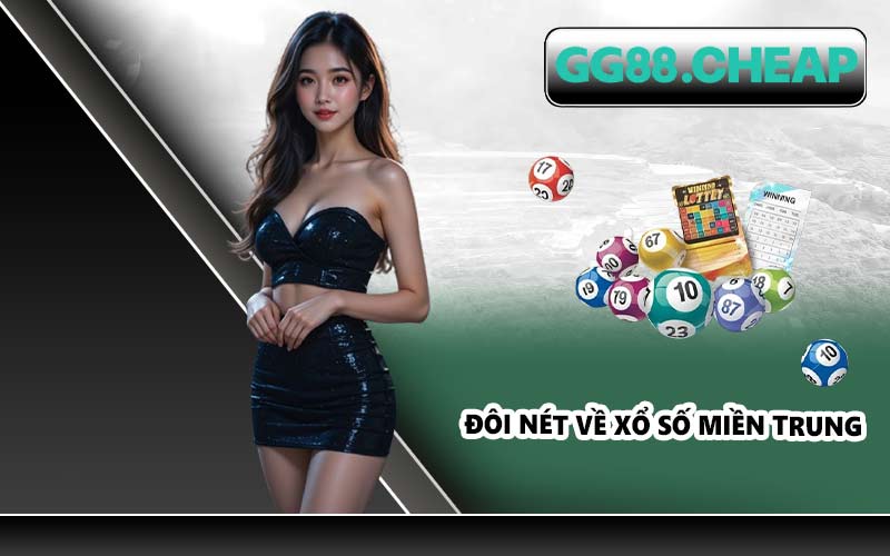 Đôi nét về xổ số miền Trung